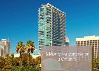 ¿Cuándo es la Mejor Época para Viajar a Orlando?